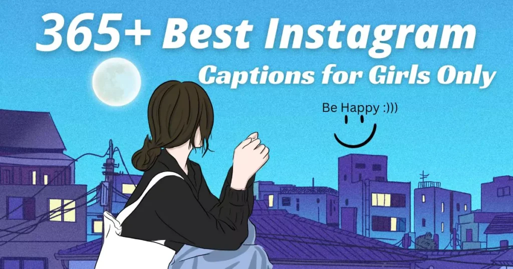 Best Instagram Captions for Girls