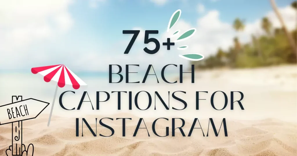Beach Captions for Instagram